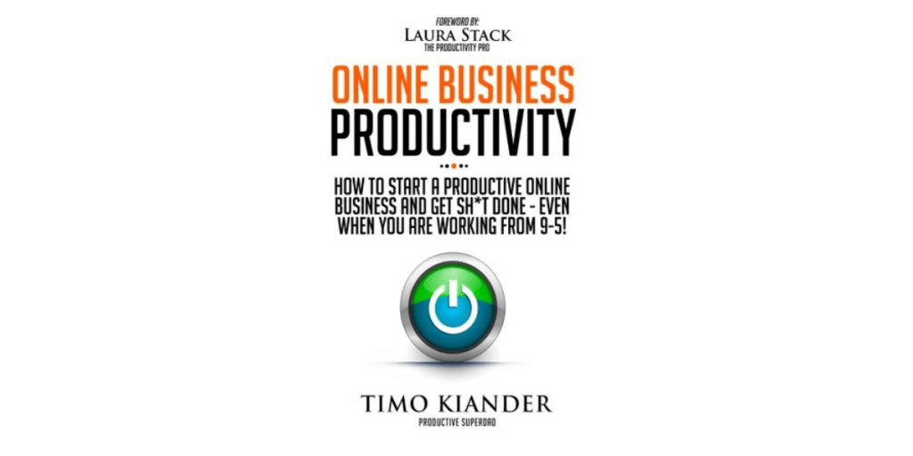Online Business Productivity by Timo Kiander