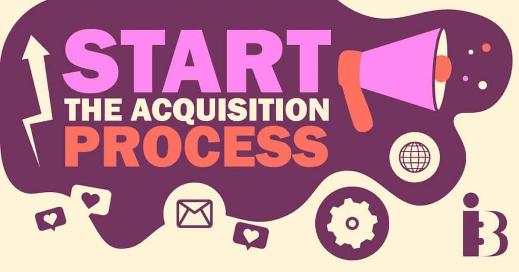 Start the acquisition process