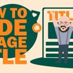 How to Hide a Page Title in WordPress