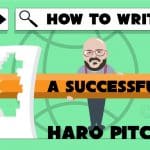 How to Write a Successful HARO Pitch
