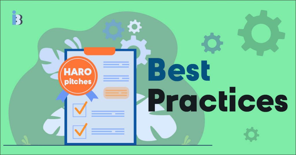 Best Practices for Creating High-Quality HARO Pitches