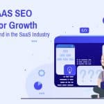 The Ultimate SaaS SEO Strategy for Growth in 2023 and Beyond