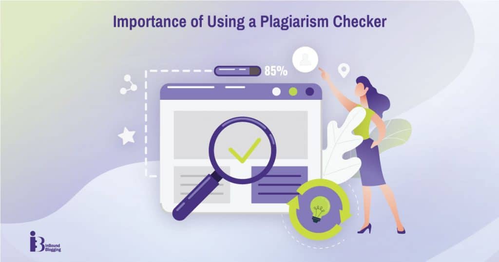 Importance of Using a Plagiarism Checker