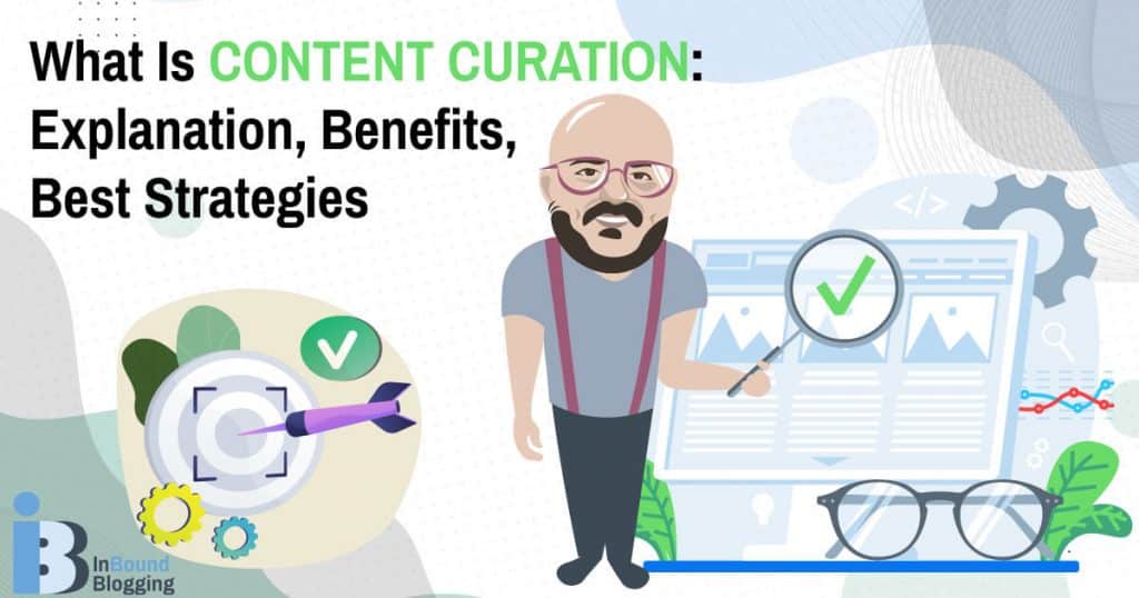 What Is Content Curation