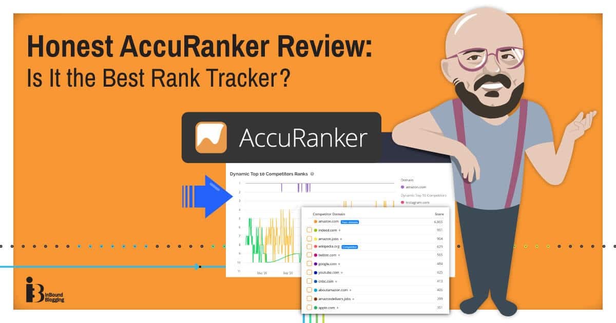 AccuRanker Review 2024: Is It Really The Best Rank Tracker? - InBound ...