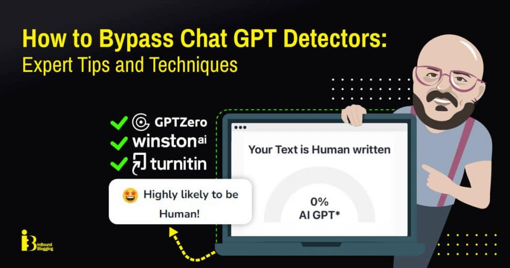 How to bypass ChatGPT detectors