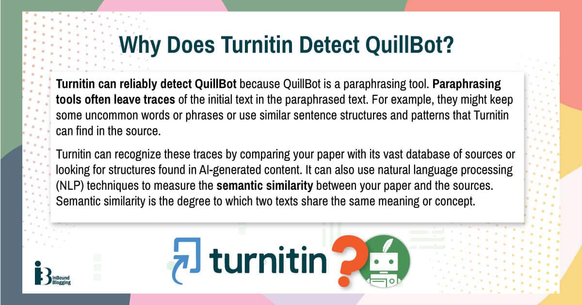 Does Turnitin Detect Quillbot? - InBound Blogging