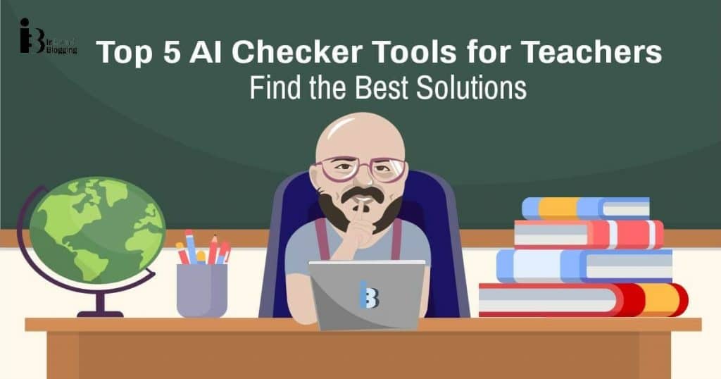 AI Checker for Teachers