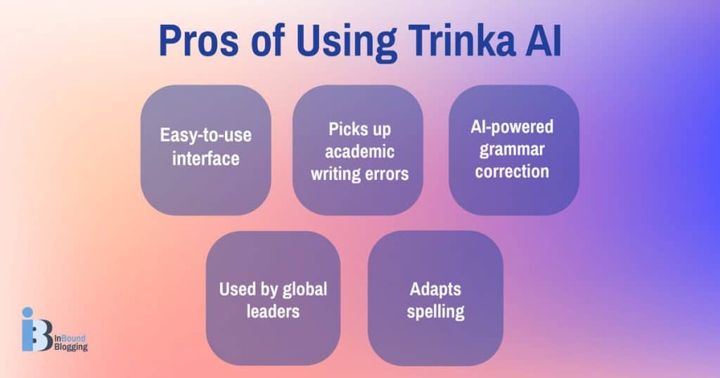 Pros of Using Trinka AI