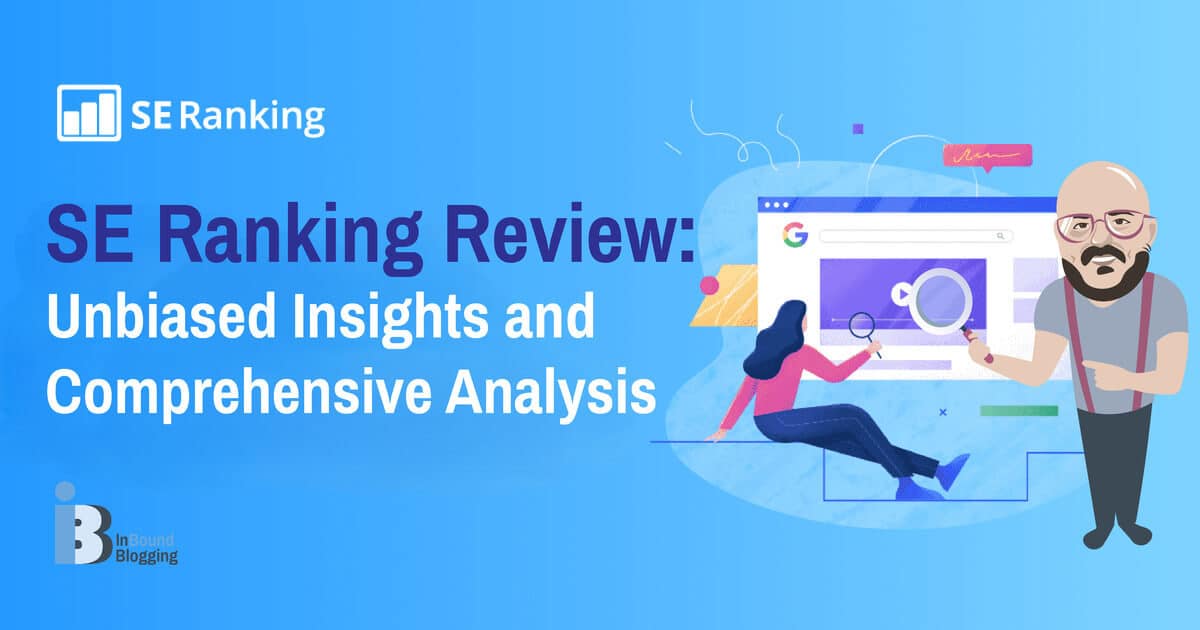 SE Ranking Review 2025: In-Depth Look at Pricing and Features - InBound ...