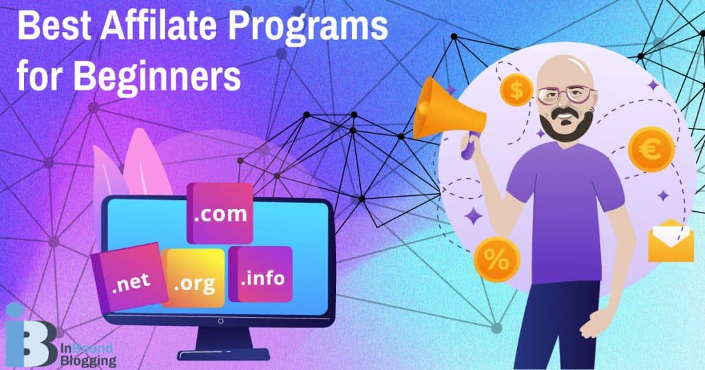 Best Affiliate Programs for Beginners