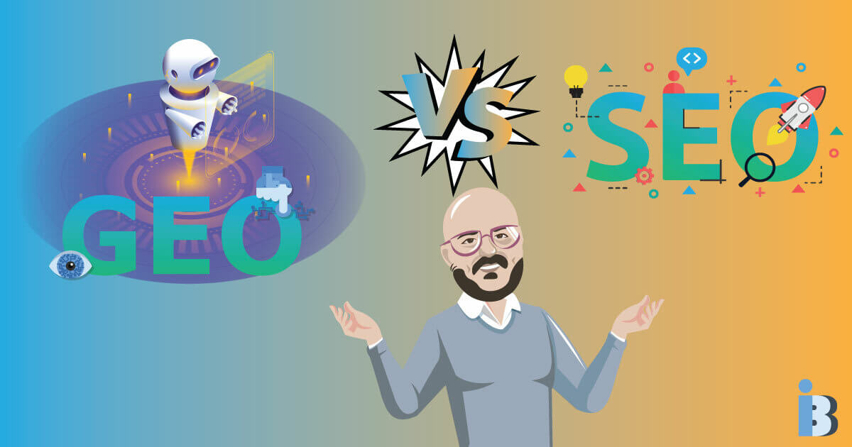 Generative Engine Optimization (GEO) vs Traditional SEO - InBound Blogging
